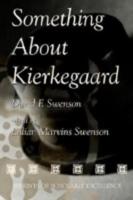 Something About Kierkegaard (P244/Mrc)