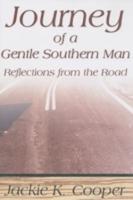 Journey of a Gentle Southern Man