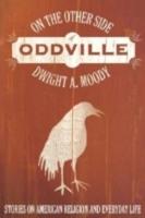 On the Other Side of Oddville