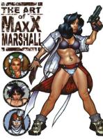 Art of Maxx Marshall