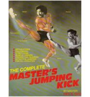 Complete Master's Jumping Kick