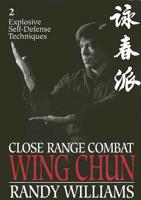Close Range Combat Wing Chun