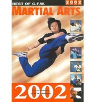 Best of C.F.W. Martial Arts 2002