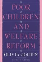 Poor Children and Welfare Reform