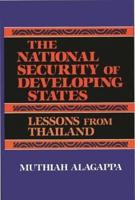 The National Security of Developing States: Lessons from Thailand