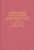 Home-Based Employment and Family Life