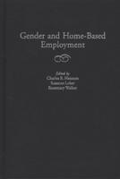 Gender and Home-Based Employment
