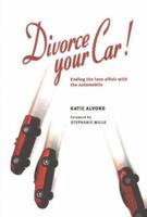 Divorce Your Car!