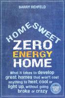 Home Sweet Zero Energy Home