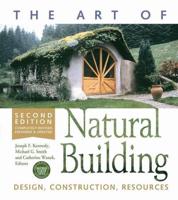 The Art of Natural Building