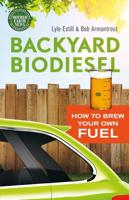 Backyard Biodiesel