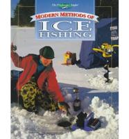 Modern Methods of Ice Fishing