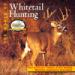 The World of Whitetail Hunting