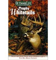 Trophy Whitetails