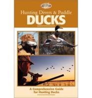 Hunting Divers & Puddle Ducks