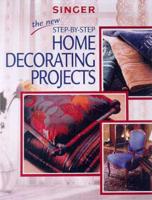 The New Home Decorating Projects Step-by-Step