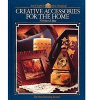 Creative Accessories for the Home