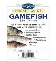 The Pocket Guide to Gamefish