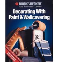 Decorating With Paint & Wallcovering
