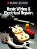 Basic Wiring and Electrical Repairs