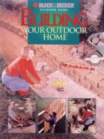 Building Your Outdoor Home