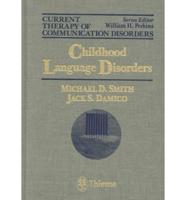 Childhood Language Disorders
