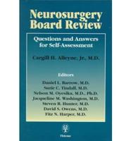 Neurosurgery Board Review