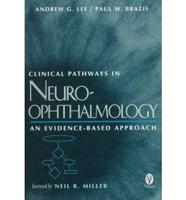 Clinical Pathways in Neuro-Ophthalmology