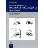 Management of Strabismus and Amblyopia