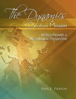 The Dynamics of Christian Mission