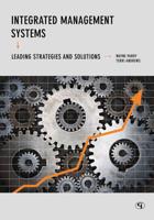 Integrated Management Systems: Leading Strategies and Solutions