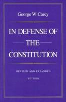 In Defense of the Constitution, 2nd Edition