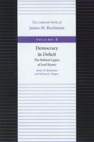 Democracy in Deficit -- The Political Legacy of Lord Keynes