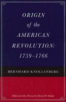Origin of the American Revolution, 1759-1766