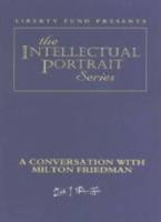 Conversation With Milton Friedman DVD