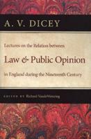 Lectures on the Relation Between Law & Public Opinion