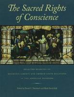 Sacred Rights of Conscience