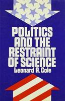 Politics and the Restraint of Science