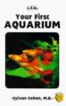 Your First Aquarium