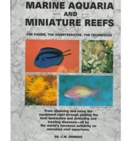 Marine Aquaria and Miniature Reefs