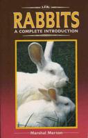 A Complete Guide to Rabbits