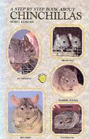 A Step by Step Book About Chinchillas