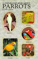 A Step-by-Step Book About Parrots