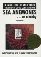 Sea Anemones as a Hobby