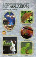 A Step by Step Book About Setting Up an Aquarium