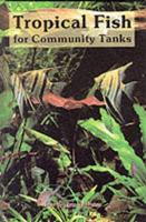 Tropical Fish for Community Tanks