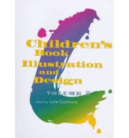 Children's Book Illustration and Design. Vol. 2