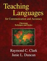 Teaching Languages for Communication & Accuracy