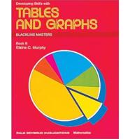 Developing Skills with Tables and Graphs Book B