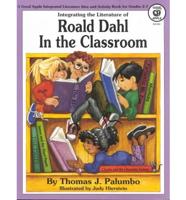 Integrating the Literature of Roald Dahl in the Classroom